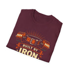 Built By Iron  T-shirt