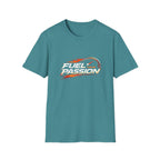 Fuel Your Passion  T-shirt