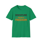 Discipline Equals Freedom T-shirt