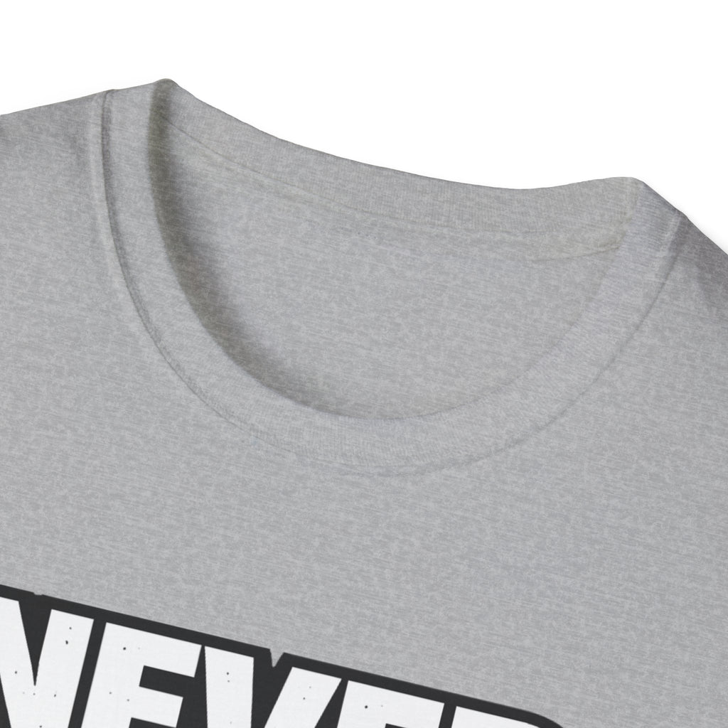 Never Back Down T-shirt