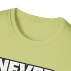 Never Back Down T-shirt
