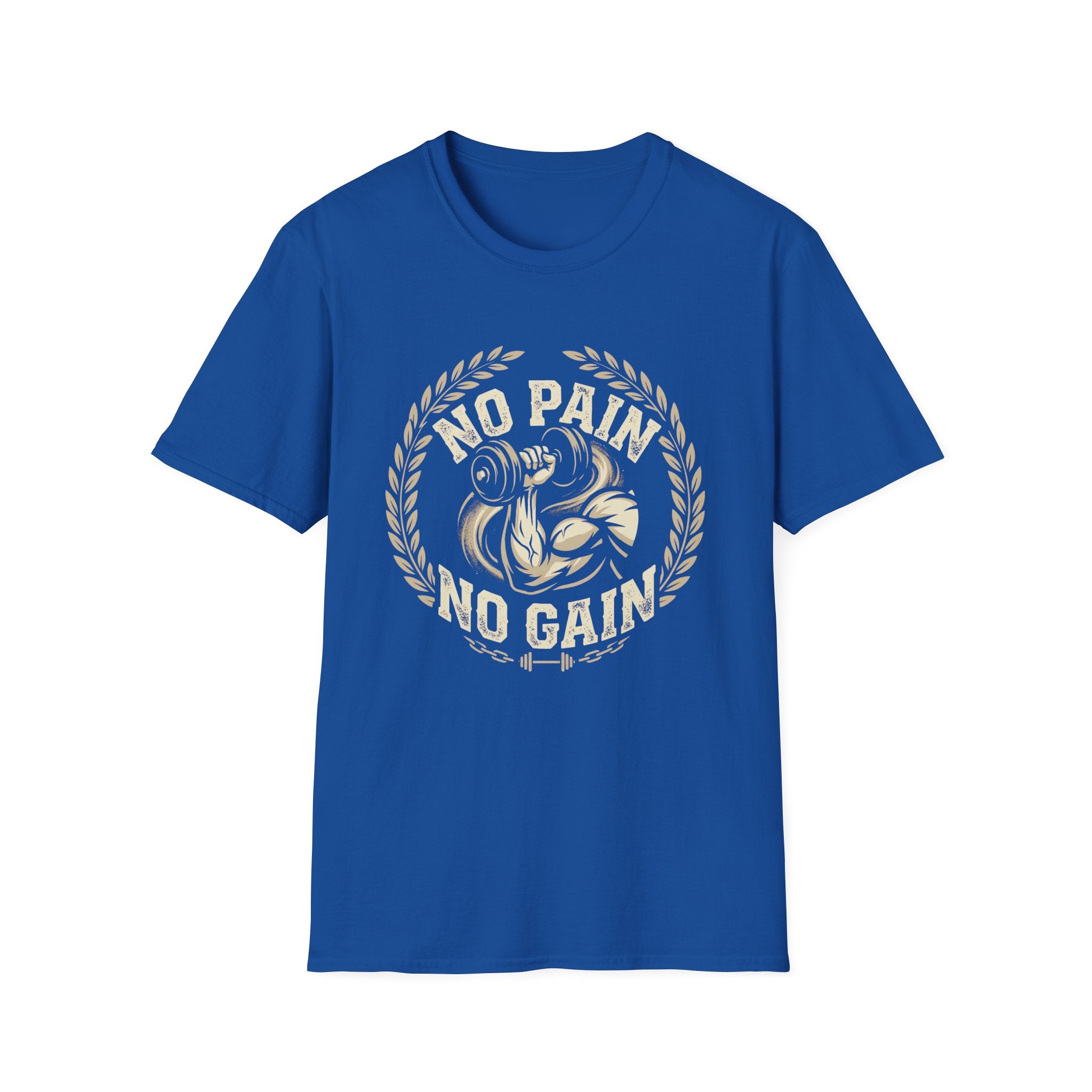 No Pain  No Gain T-shirt
