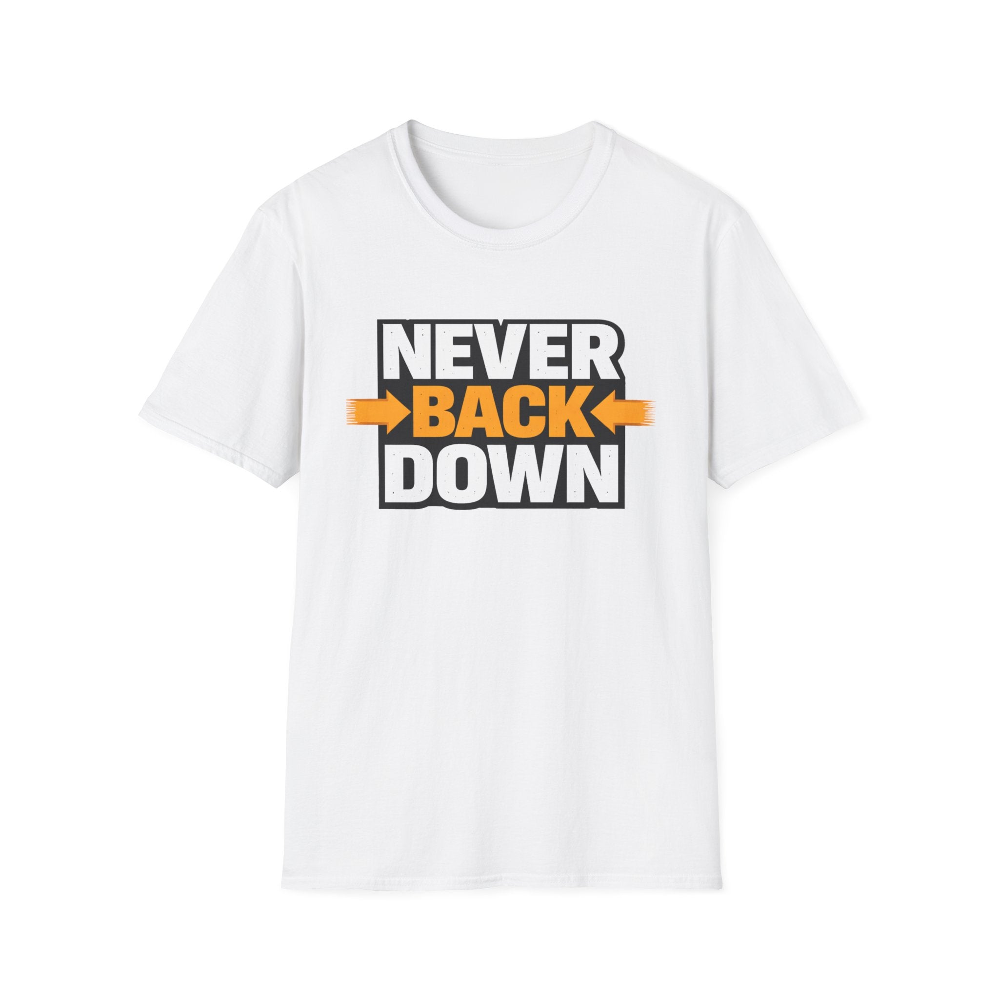 Never Back Down T-shirt