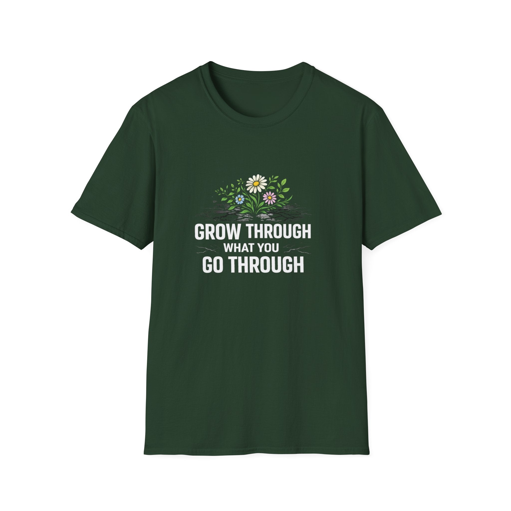 Grow Through What You Go Through  T-shirt