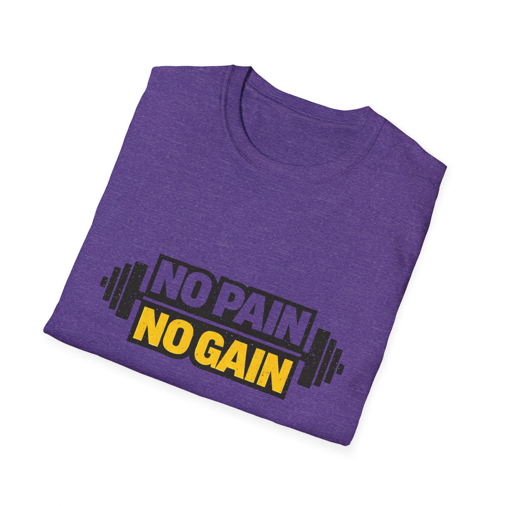No Pain No Gain  T-shirt