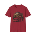 Mud Is My Makeup T-shirt