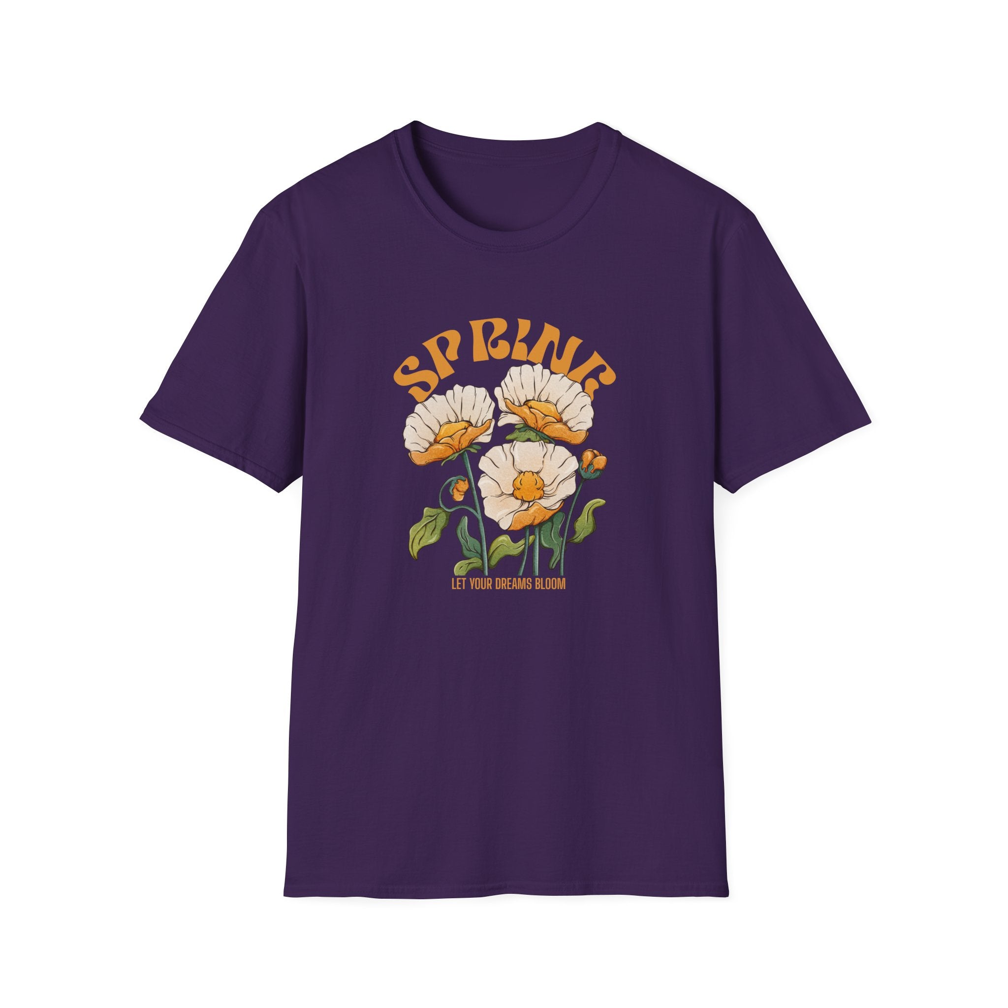 Spring Let Your Dreams Bloom T-shirt