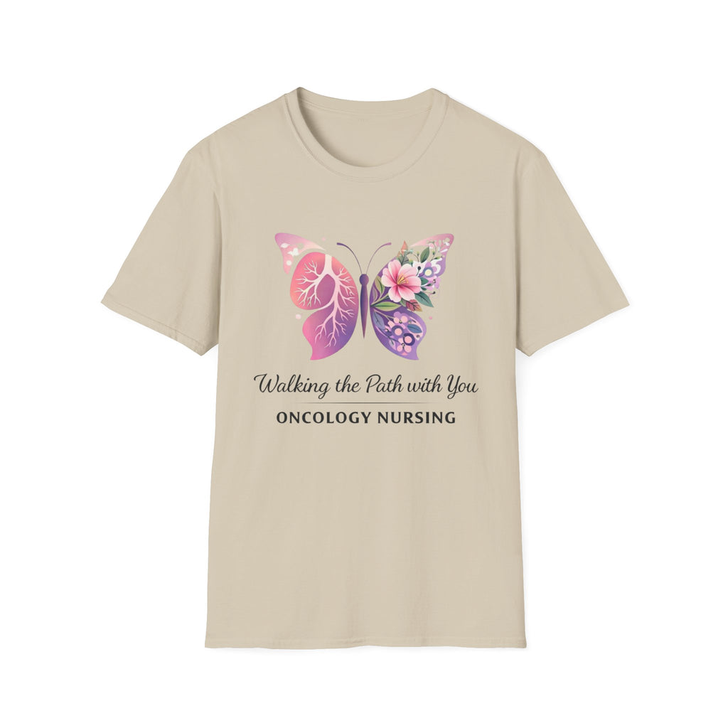 Walking The Path With You Oncology Nursing  T-shirt