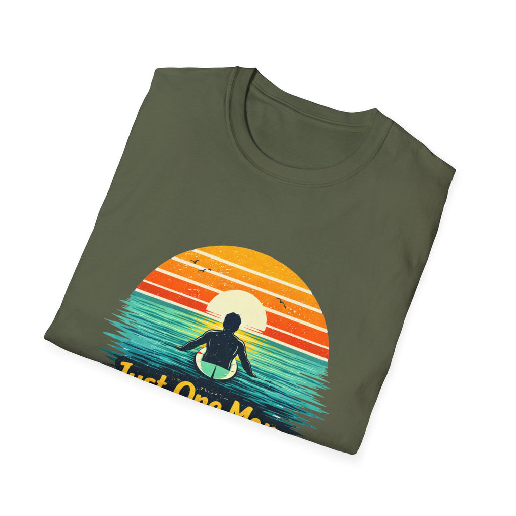 Just One More Wave T-shirt