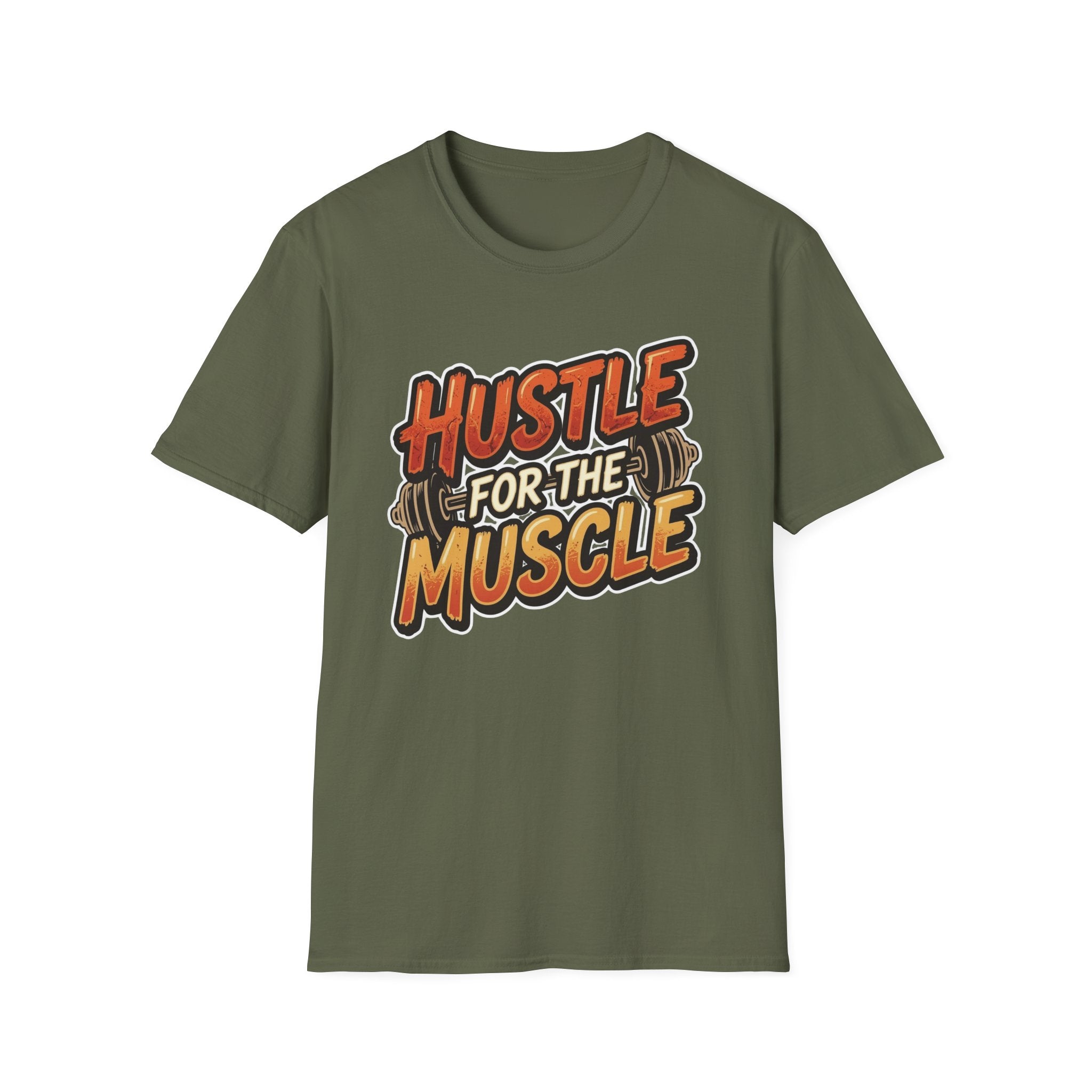 Hustle For The Muscle  T-shirt