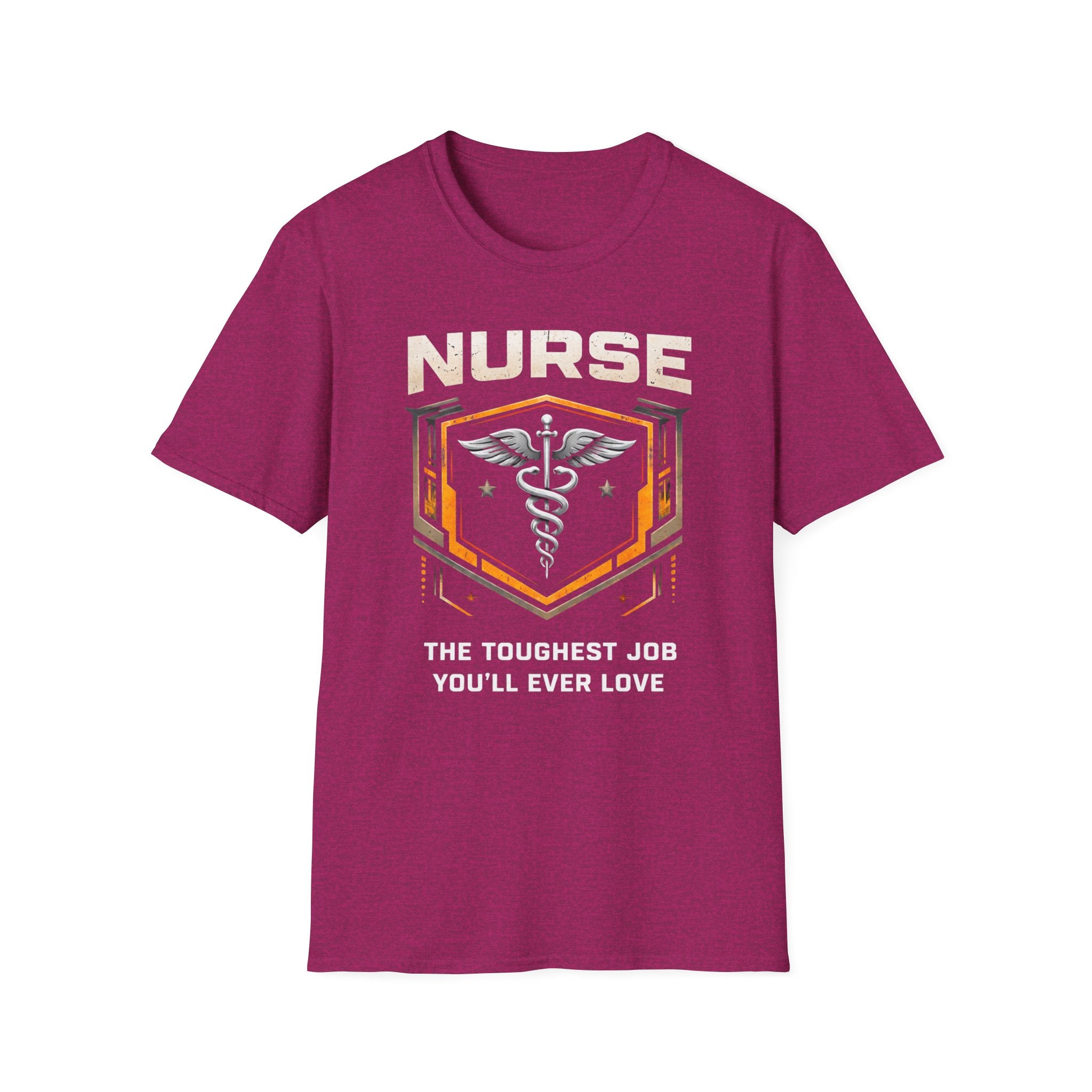 Nurse The Toughest Job You'll Ever Love T-shirt