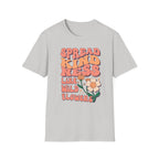 Spread Kindness Like Wild Flowers T-shirt