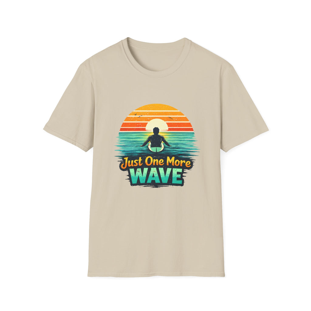 Just One More Wave T-shirt