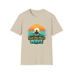 Just One More Wave T-shirt