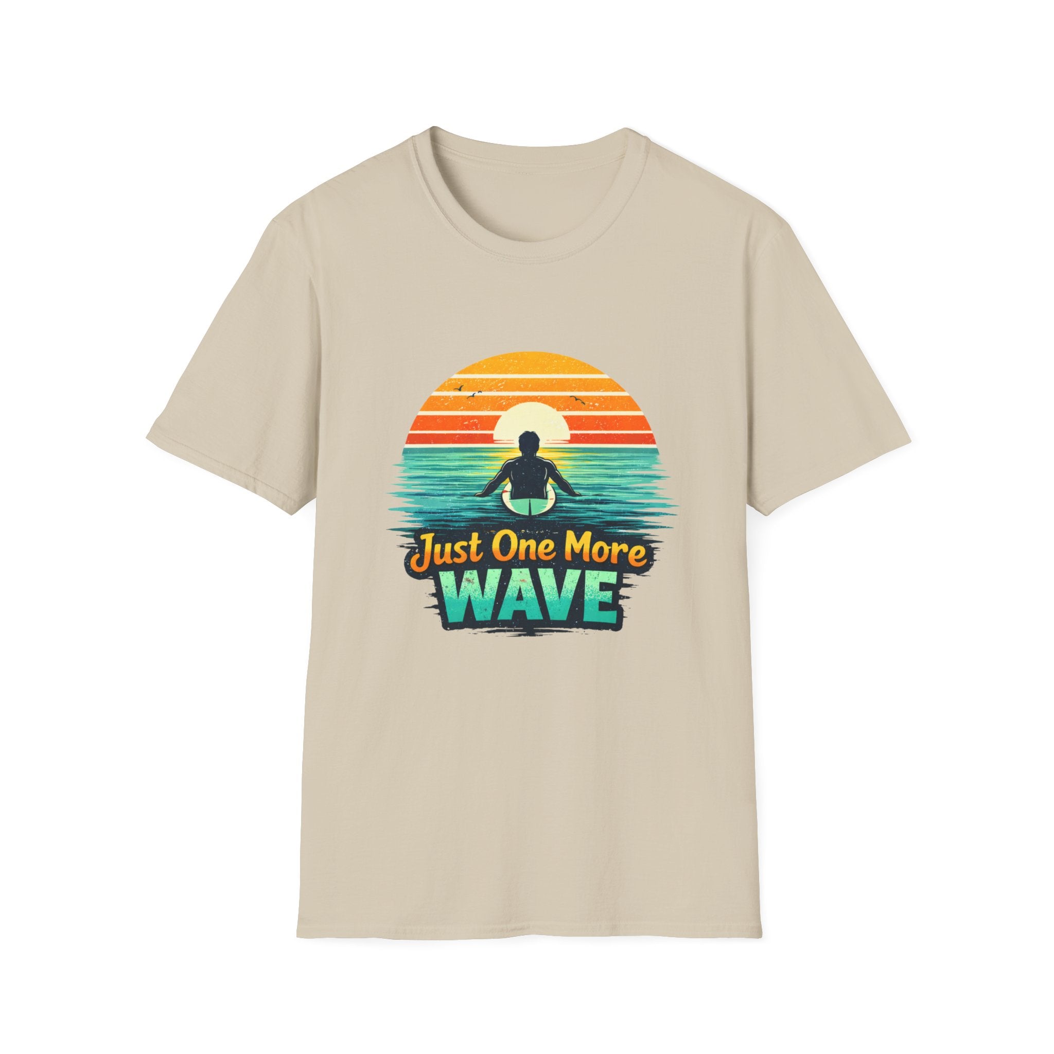Just One More Wave T-shirt