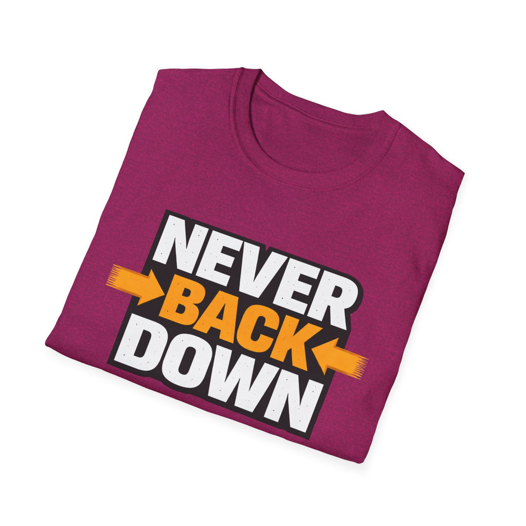 Never Back Down T-shirt