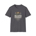 Bloom Different  T-shirt