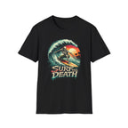 Surf Till Death  T-shirt