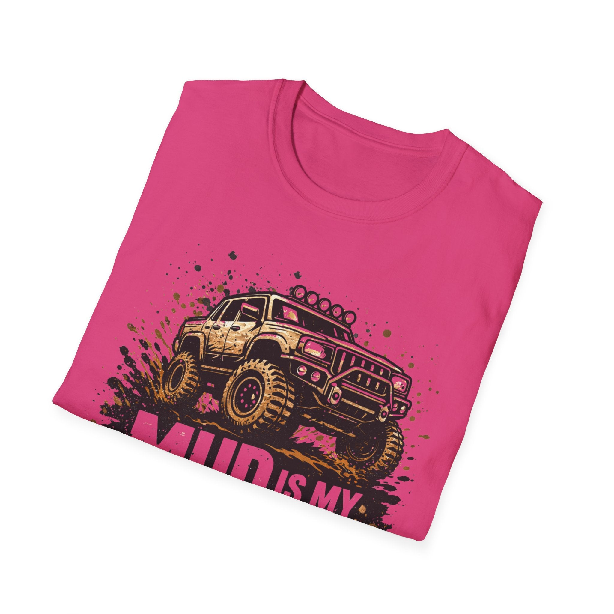 Mud Is My Makeup T-shirt