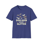 Dog Hair is My Glitter T-shirt