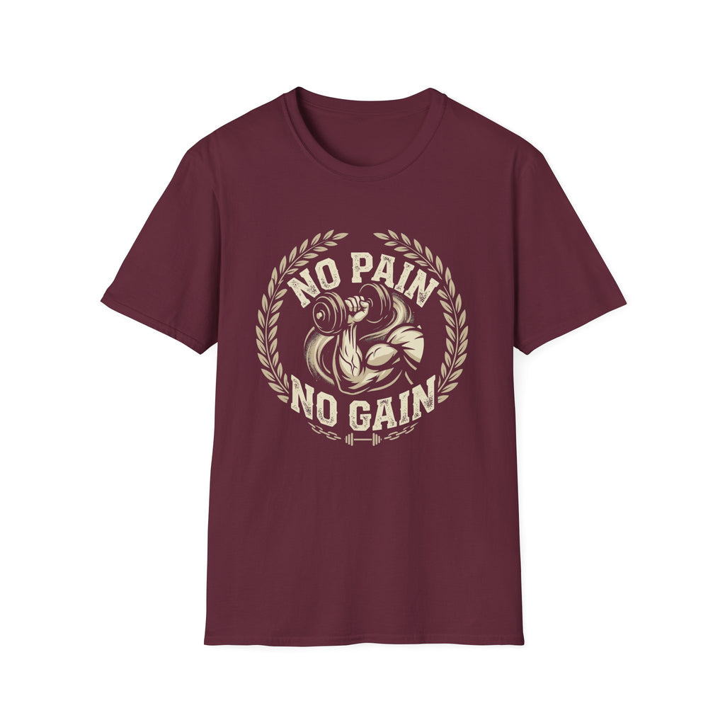 No Pain  No Gain T-shirt