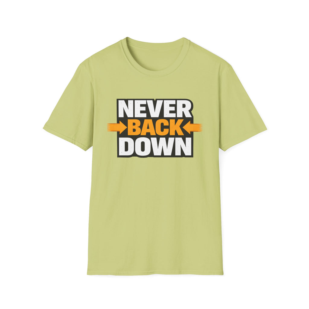 Never Back Down T-shirt