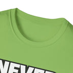 Never Back Down T-shirt