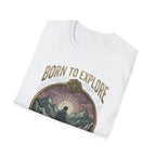 Born to Explore Adventure Awaits T-shirt