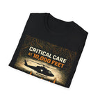 Critical Care at 10,000 Feet T-shirt