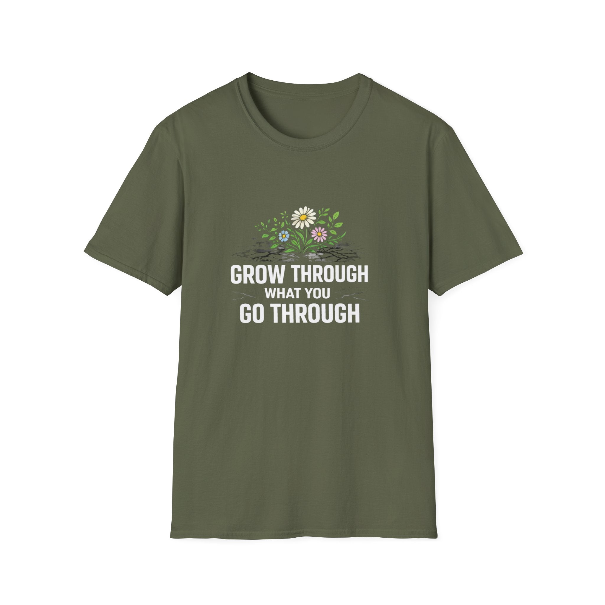 Grow Through What You Go Through  T-shirt