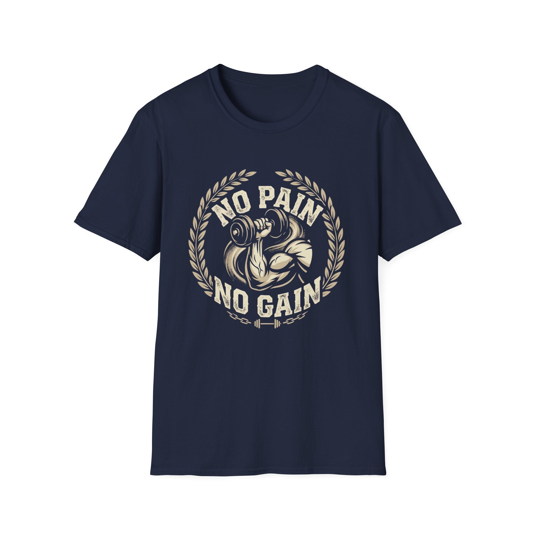 No Pain  No Gain T-shirt