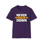 Never Back Down T-shirt