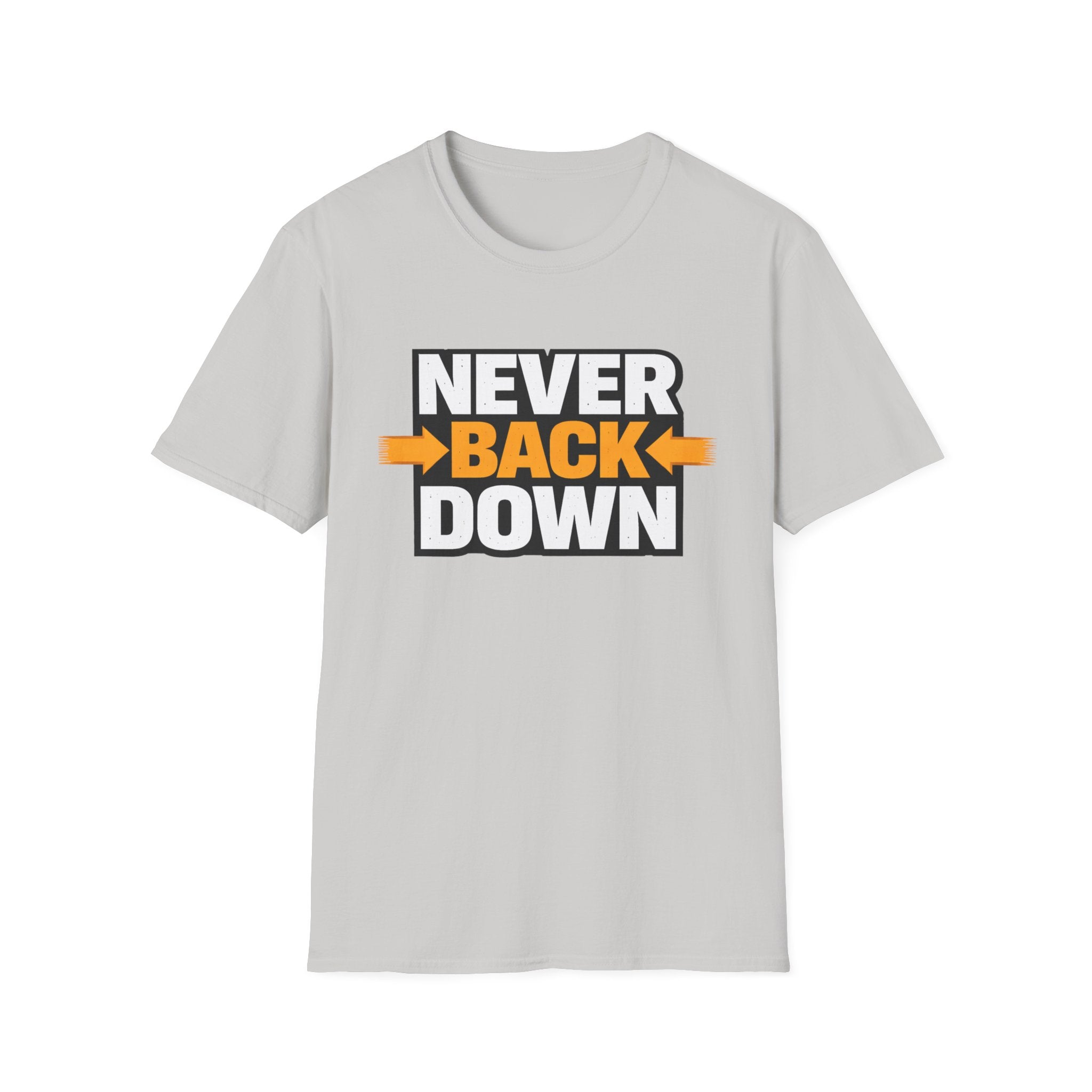 Never Back Down T-shirt