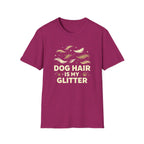 Dog Hair is My Glitter T-shirt