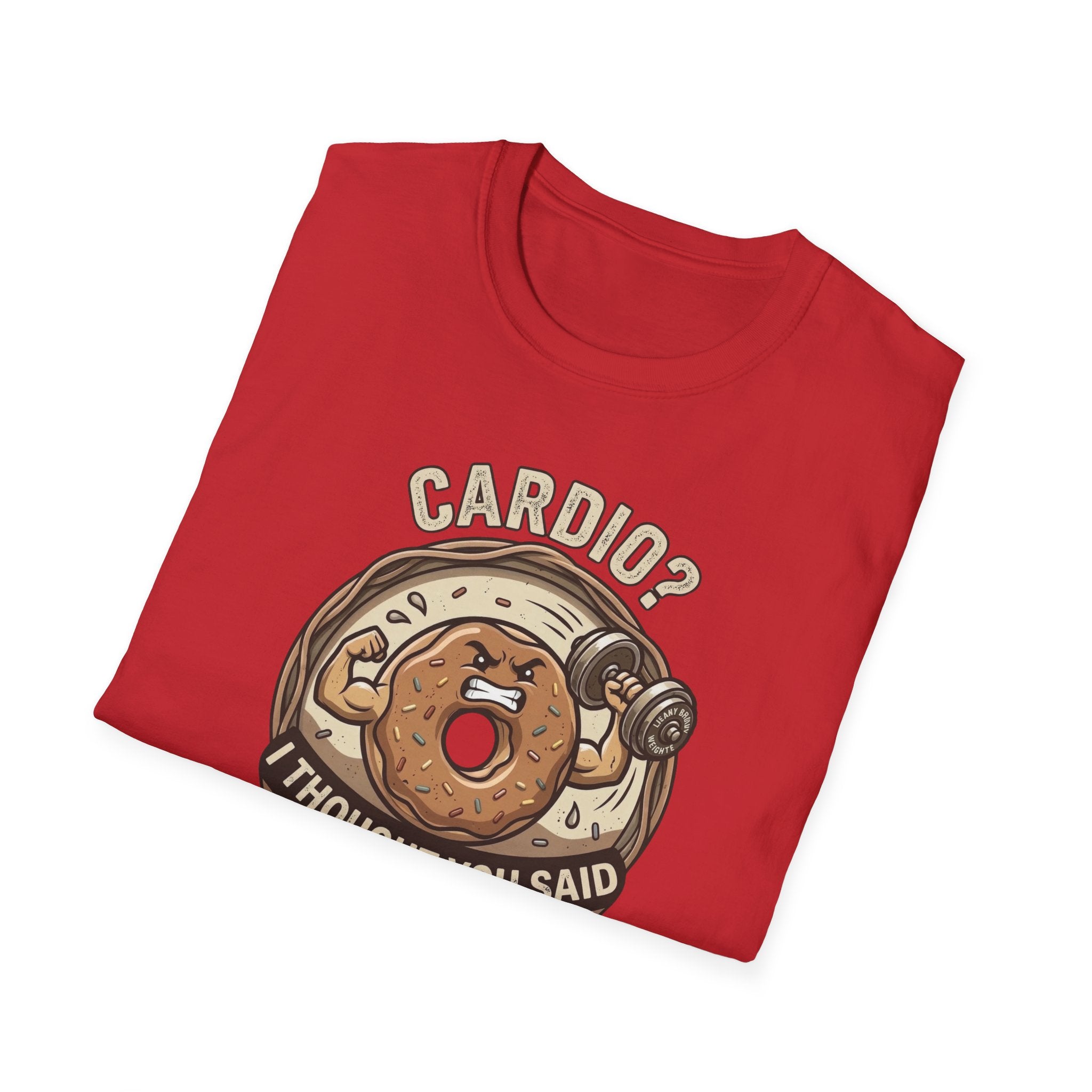 cardio? I Thought You Said Carbs T-shirt