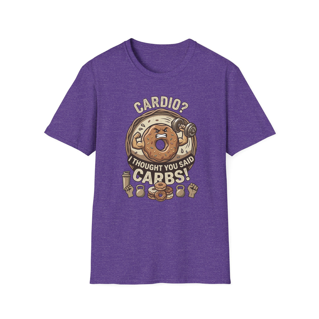cardio? I Thought You Said Carbs T-shirt