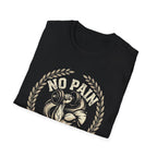 No Pain  No Gain T-shirt