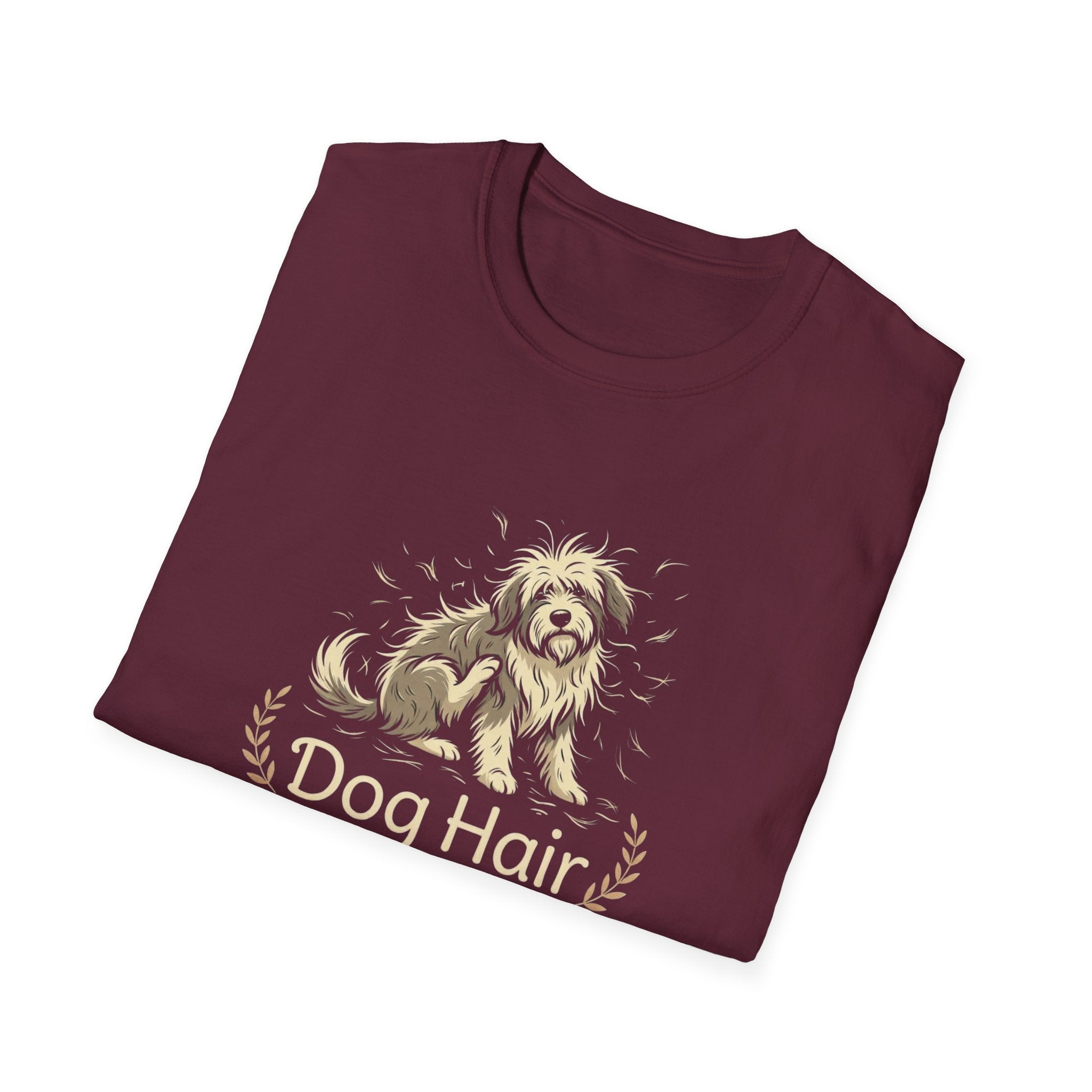 Dog Hair is Everywhere T-shirt