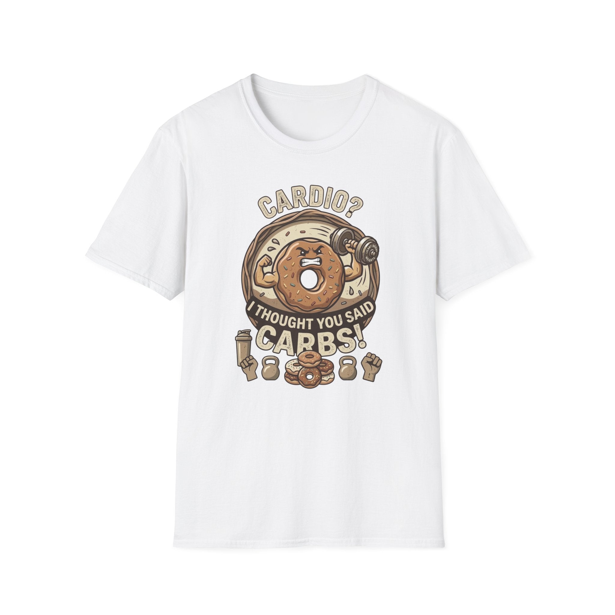 cardio? I Thought You Said Carbs T-shirt