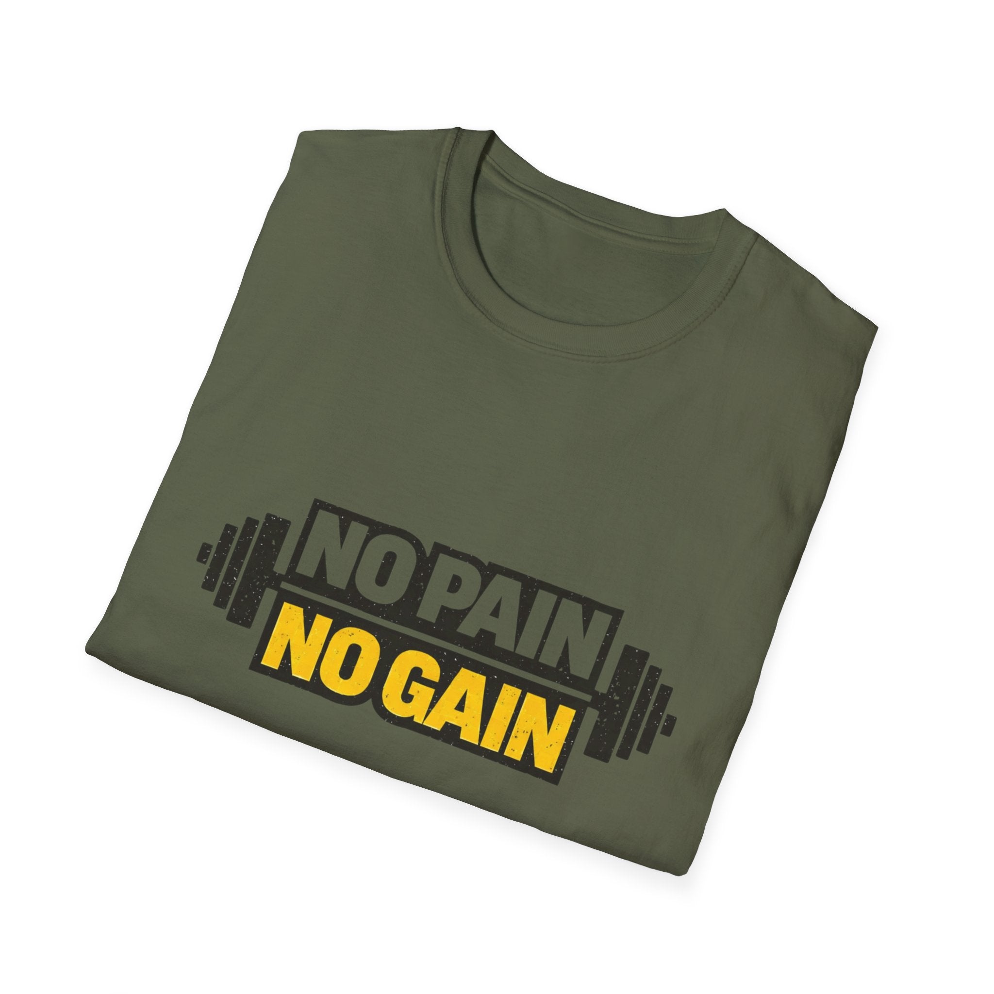 No Pain No Gain  T-shirt