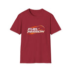 Fuel Your Passion  T-shirt