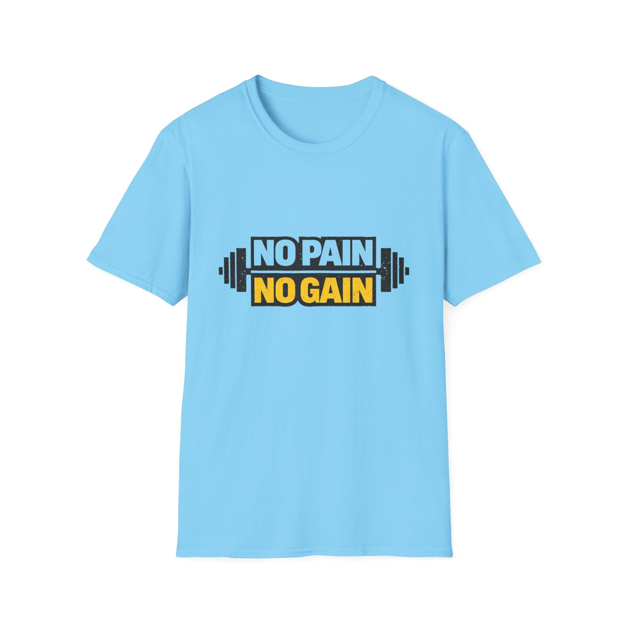 No Pain No Gain  T-shirt