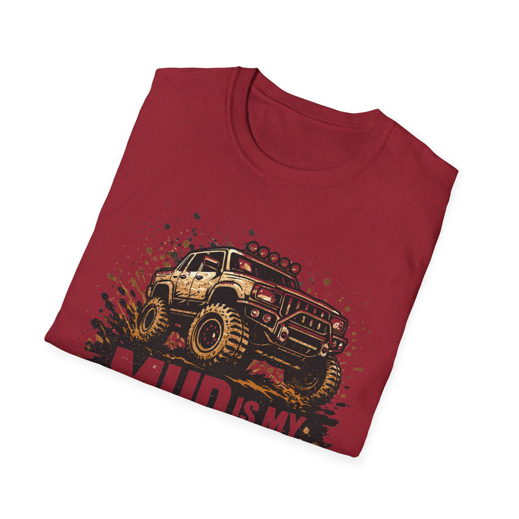 Mud Is My Makeup T-shirt