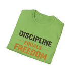Discipline Equals Freedom T-shirt