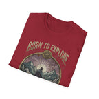 Born to Explore Adventure Awaits T-shirt