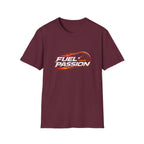 Fuel Your Passion  T-shirt