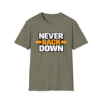 Never Back Down T-shirt
