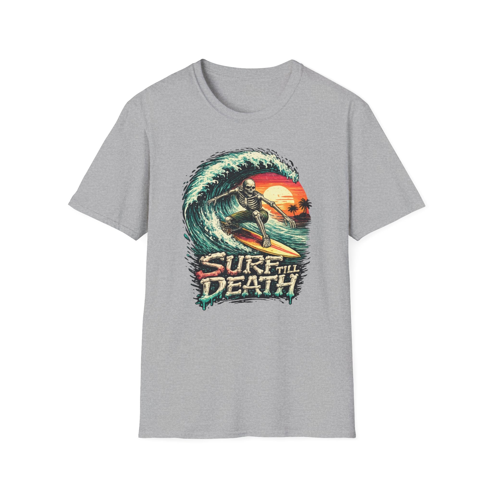Surf Till Death  T-shirt