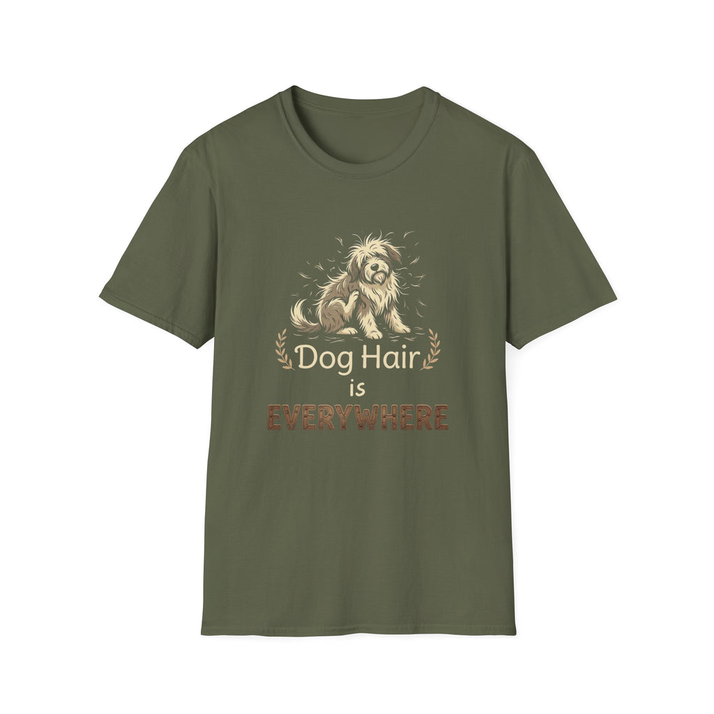 Dog Hair is Everywhere T-shirt