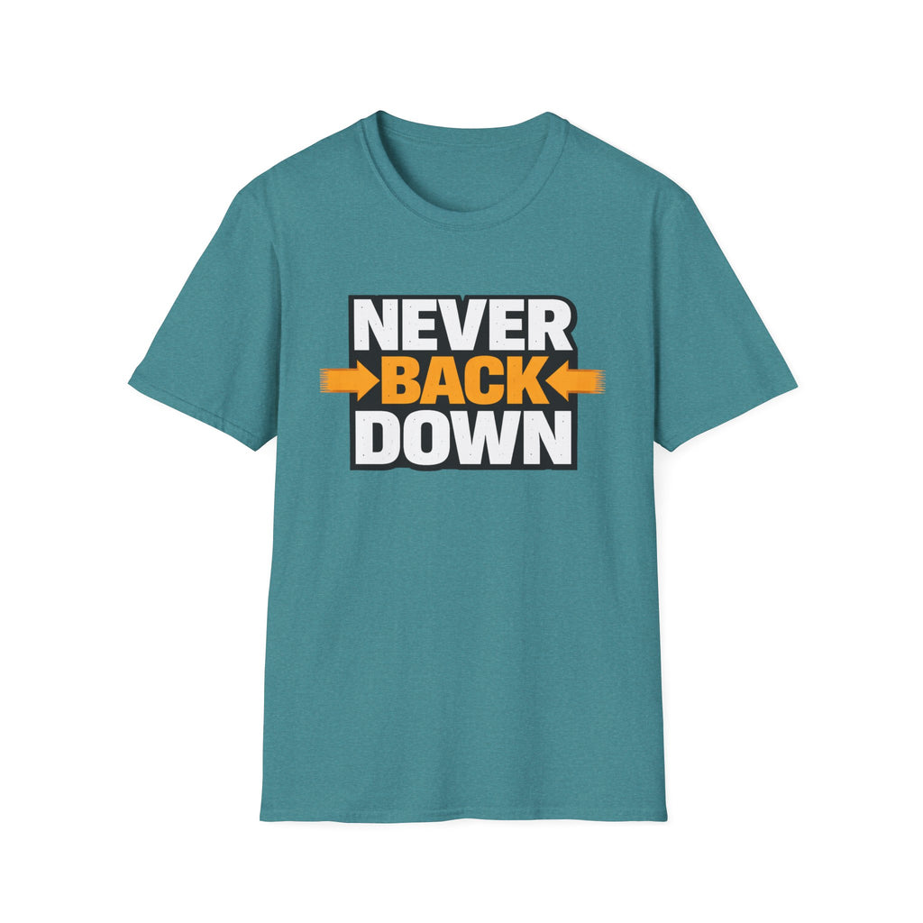 Never Back Down T-shirt